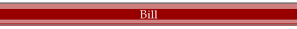 Bill