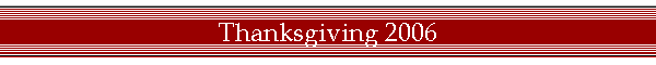 Thanksgiving 2006