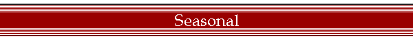 Seasonal